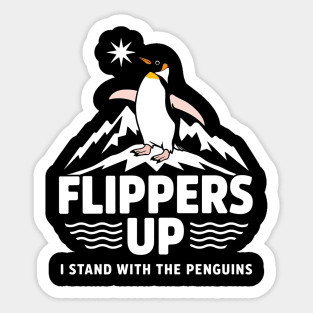 Flippers-Up-I-Stand-With-The-Penguins Sticker